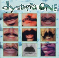 Dystopia One - Attempted Mustache