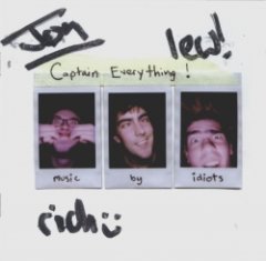 Captain Everything! - Music By Idiots