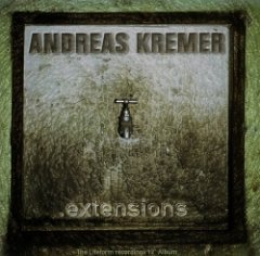 Andreas Kremer - Extensions