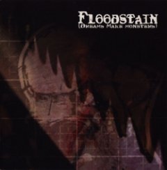 Floodstain - Dreams Make Monsters
