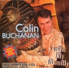 Colin Buchanan - I Want My Mummy