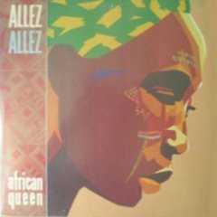 Allez Allez - African Queen