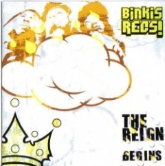 Binkis - The Reign Begins