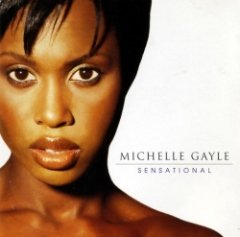 Michelle Gayle - Sensational