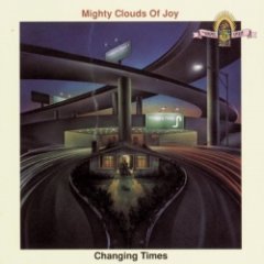 Mighty Clouds of Joy - Changing Times