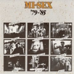 Mi-Sex - '79-'85