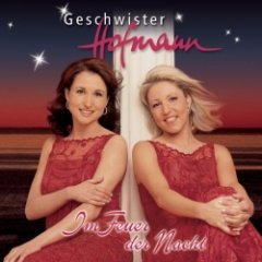 Geschwister Hofmann - Im Feuer der Nacht