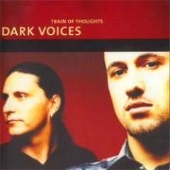 Dark Voices - Train Of Thoughts