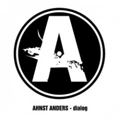 Ahnst Anders - Dialog