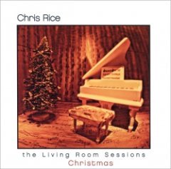 Chris Rice - The Living Room Sessions: Christmas