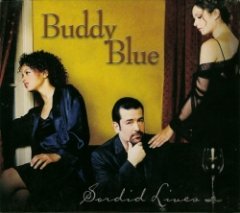 Buddy Blue - Sordid Lives