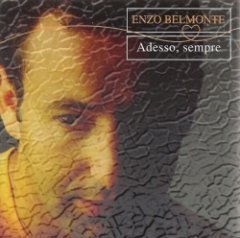 Enzo Belmonte - Adesso, Sempre