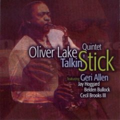 Oliver Lake Quintet - Talkin' Stick