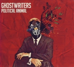 Ghostwriters - Political Animal