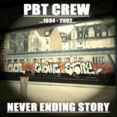 PBT Crew - Never Ending Story