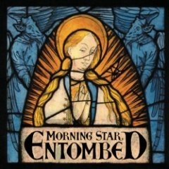 Entombed - Morning Star