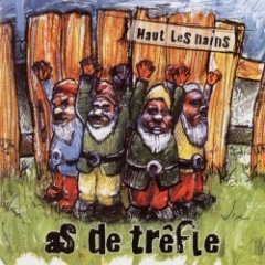 As De Trèfle - Haut Les Mains