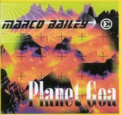 Marco Bailey - Planet Goa