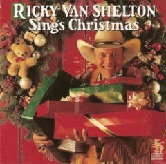 Ricky Van Shelton - Ricky Van Shelton Sings Christmas