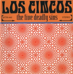 Los Cincos - The Five Deadly Sins