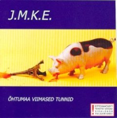 J.M.K.E. - Õhtumaa Viimased Tunnid