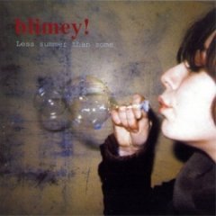 Blimey! - Less Summer Than Some