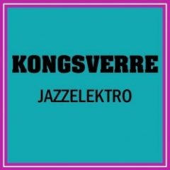 KongSverre - Jazzelektro