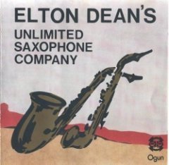 Elton Dean's Unlimited Saxophone Company - Elton Dean's Unlimited Saxophone Company