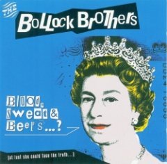 The Bollock Brothers - Blood, Sweat & Beers