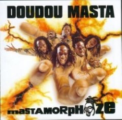 Doudou Masta - Mastamorphoze