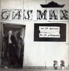 Gas Max - Mi Jih Beremo, Ko Jih Pobiramo