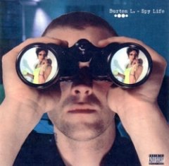 Burton L. - Spy Life