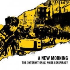 the international noise conspiracy - A New Morning, Changing Weather