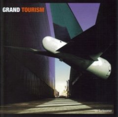 Grand Tourism - Le Surboomer