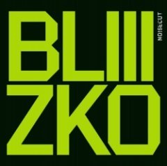 Noise Cut - Bliiizko