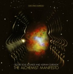 Adrian Quesada - Tha Alchemist Manifesto