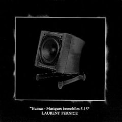 Laurent Pernice - Humus - Musiques Immobiles 5-15