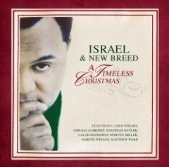 Israel And New Breed - A Timeless Christmas