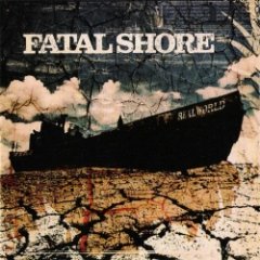 Fatal Shore - Real World