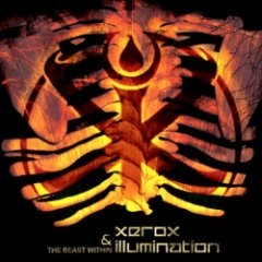 Xerox & Illumination - The Beast Within