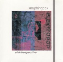 Anything Box - Elektrospective