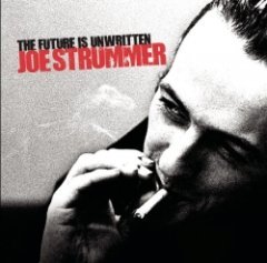 Joe Strummer - The Future Is Unwritten