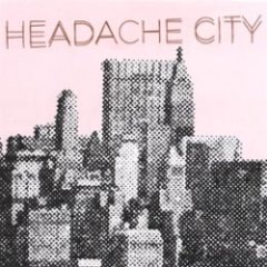 Headache City - Headache City