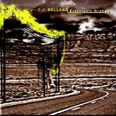 CJ Bolland - Electronic Highway