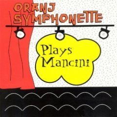 Oranj Symphonette - Plays Mancini