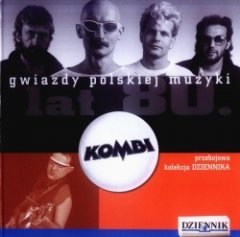 Kombi - Gwiazdy Polskiej Muzyki Lat 80. Kombi