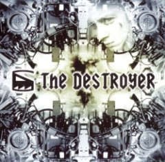 The Destroyer - The Album