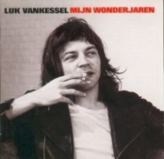 Luk Vankessel - Mijn Wonderjaren