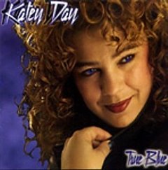 Katey Day - True Blue