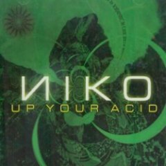 Nico - Up Your Acid